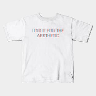 for the aesthetic Kids T-Shirt